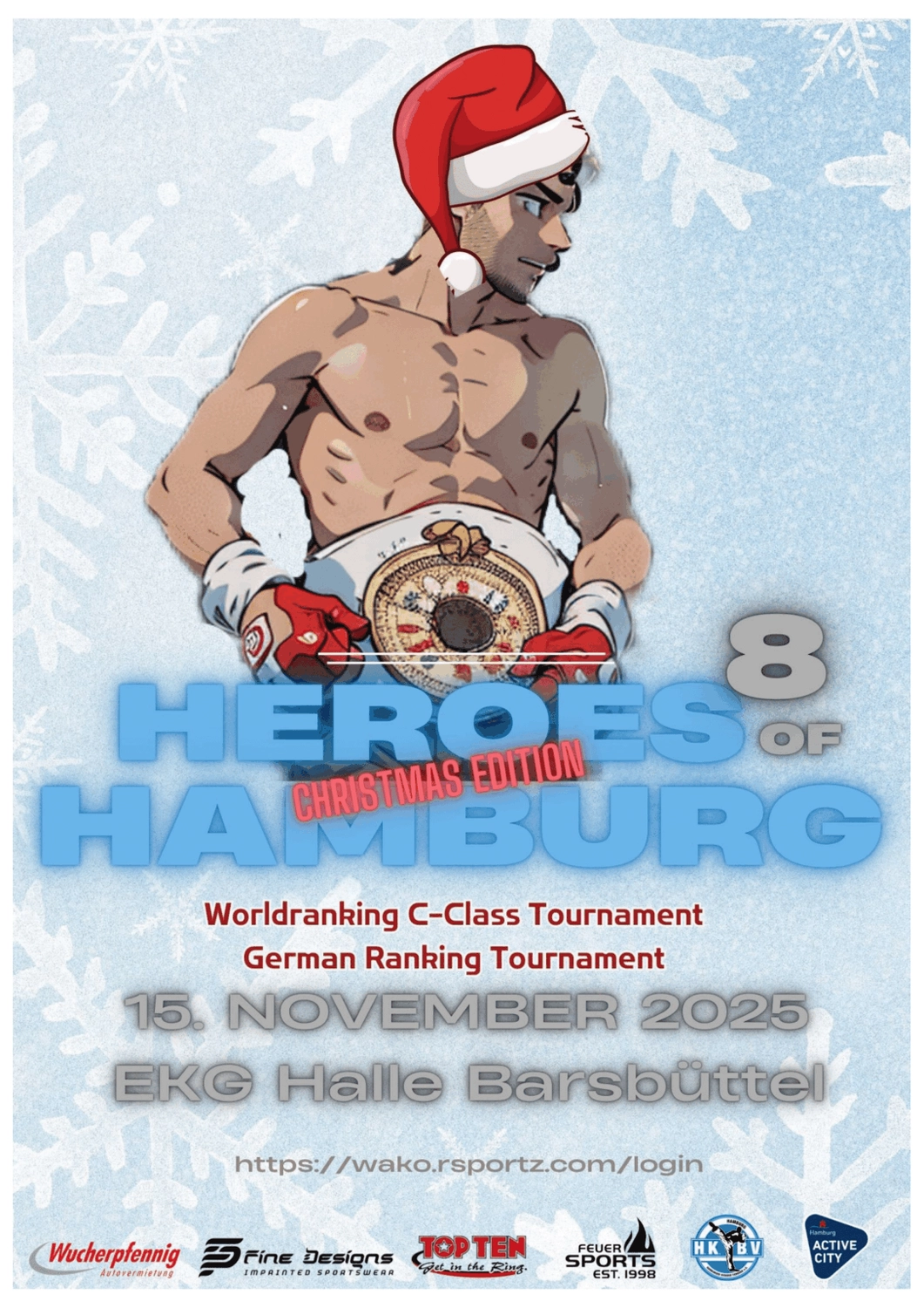 Atrium Sports e.V. - Kampfsport und Fitness -Turnier: Heroes of Hamburg WAKO